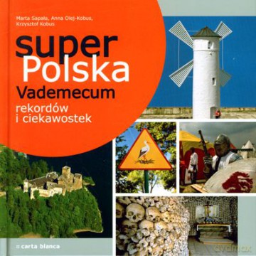 Super Polska Vademecum Rekordów I Ciekawostek (twarda) [KSIĄŻKA]