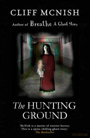 The Hunting Ground - Cliff McNish [KSIĄŻKA]