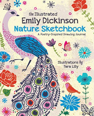 The Illustrated Emily Dickinson Nature Sketchbook: A Poetry-Inspired Drawing Journal - Tara Lilly [KSIĄŻKA]