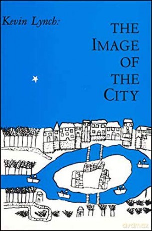 The Image of the City - Kevin Lynch [KSIĄŻKA]