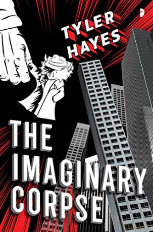 The Imaginary Corpse - Tyler Hayes [KSIĄŻKA]