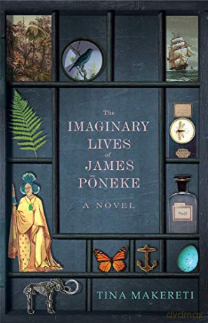 The Imaginary Lives of James Poneke - Tina Makereti [KSIĄŻKA]