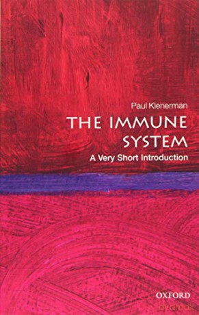 The Immune System: A Very Short Introduction Very Short Introductions - Paul Klenerman [KSIĄŻKA]