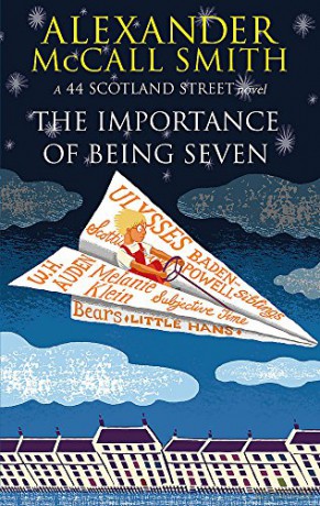 The Importance of Being Seven 44 Scotland Street series, Book No. 6 - Alexander McCall Smith [KSIĄŻKA]