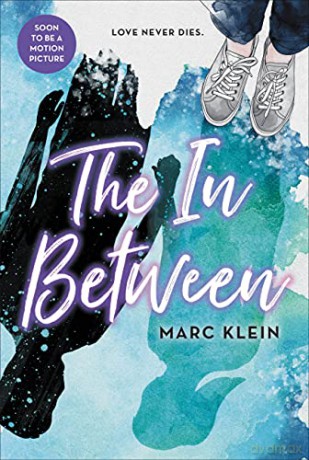 The in Between - Marc Klein [KSIĄŻKA]