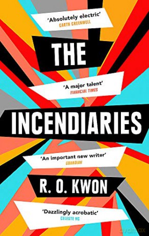 The Incendiaries - R. O. Kwon [KSIĄŻKA]