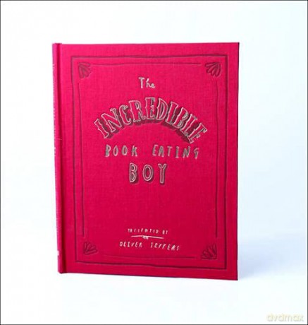 The Incredible Book Eating Boy - Oliver Jeffers [KSIĄŻKA]