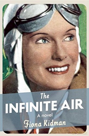 The Infinite Air - Fiona Kidman [KSIĄŻKA]