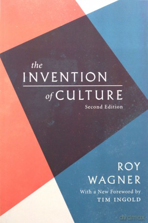 The Invention of Culture - Tim Ingold [KSIĄŻKA]