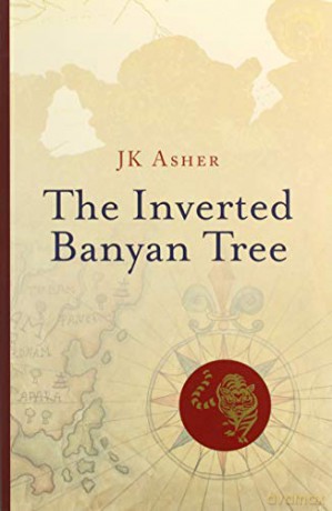 The Inverted Banyan Tree - Jk [KSIĄŻKA]