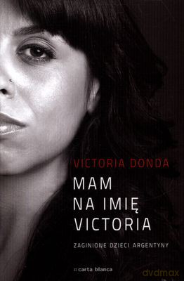 Mam Na Imię VIctoria - Victoria Donda [KSIĄŻKA]