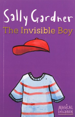 The Invisible Boy Magical Children - Sally Gardner [KSIĄŻKA]