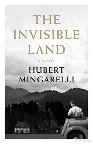 The Invisible Land - Hubert Mingarelli [KSIĄŻKA]
