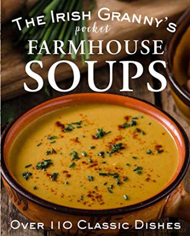 The Irish Granny's Pocket Farmhouse Soups - Tony Potter [KSIĄŻKA]