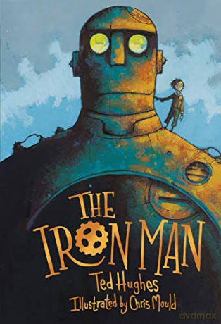 The Iron Man: 1 - Ted Hughes [KSIĄŻKA]