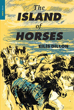 The Island Of Horses NYRB Kids - Eilis Dillon [KSIĄŻKA]