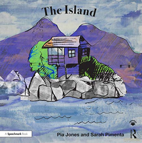 The Island: For Children With A Parent Living With Depression Therapeutic Fairy Tales - Pia Jones [KSIĄŻKA]