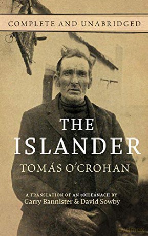 The Islander: Complete and Unabridged - Tomas O'Crohan [KSIĄŻKA]
