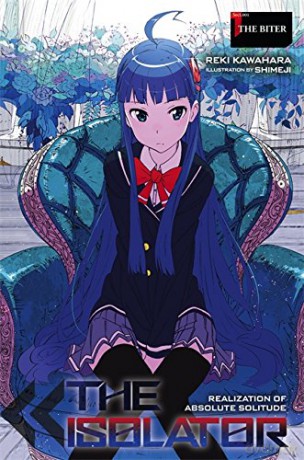 The Isolator, Vol. 1 light novel: The Biter - Reki Kawahara [KOMIKS]