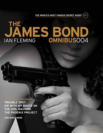 The James Bond Omnibus 004: v. 004 - Ian Fleming [KSIĄŻKA]