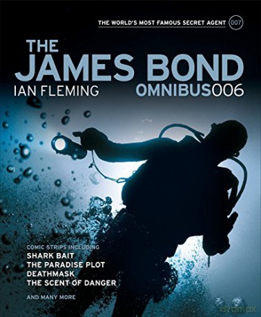 The James Bond Omnibus 006 - James Lawrence [KSIĄŻKA]