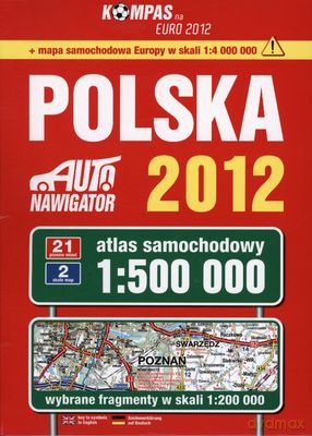 Polska 2012 Atlas Samochodowy 1:500 000 [KSIĄŻKA]