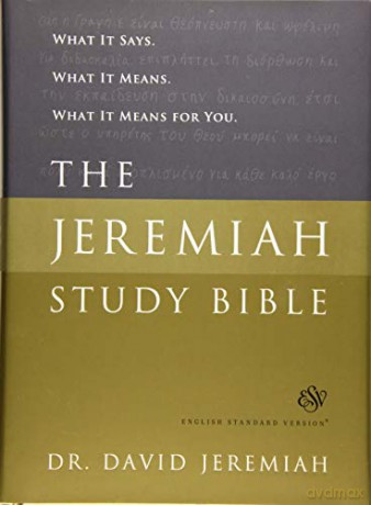 The Jeremiah Study Bible, ESV: What It Says. What It Means. What It Means for You. - Dr. David Jeremiah [KSIĄŻKA]