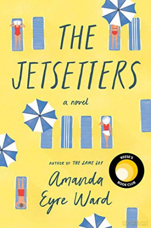 The Jetsetters - Amanda Eyre Ward [KSIĄŻKA]