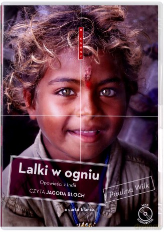 Lalki W Ogniu - Paulina Wilk [AUDIOBOOK] [CD-MP3]