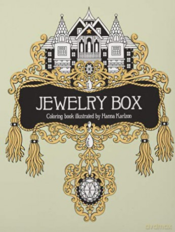 The Jewelry Box Coloring Book: Published in Sweden as Smyckeskrinet - Hanna Karlzon [KSIĄŻKA]