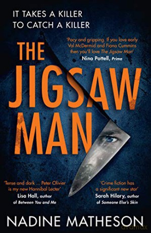 The Jigsaw Man: the most addictive and chilling debut crime thriller of 2021 that you won't be able to put down - Nadine Matheson [KSIĄŻKA]