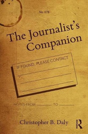 The Journalist's Companion - Christopher B. Daly [KSIĄŻKA]