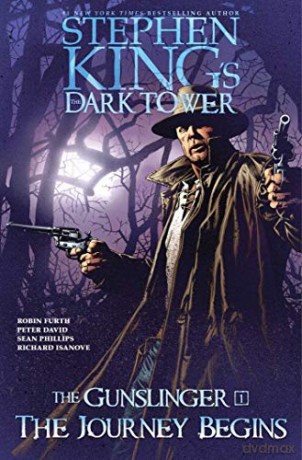 The Journey Begins, 1 Stephen King's the Dark Tower: The Gunslinger - Peter David [KSIĄŻKA]
