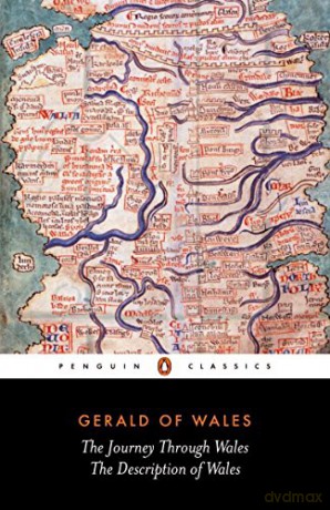 The Journey Through Wales and the Description of Wales Penguin Classics - Gerald of Wales Giraldus Cambrensis [KSIĄŻKA]