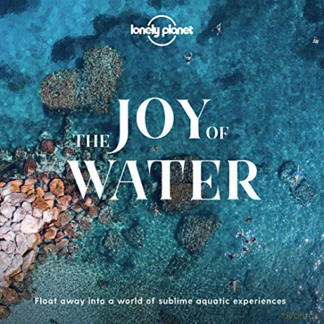 The Joy Of Water Lonely Planet - Lonely Planet [KSIĄŻKA]