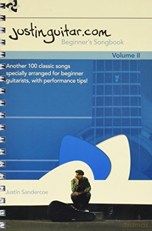 The Justinguitar.Com Beginner's Songbook: Volume 2: Another 100 Classic Songs Specially Arranged for Beginner Guitarists - Justin Sandercoe [KSIĄŻKA]