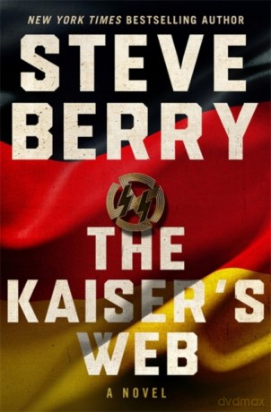 The Kaiser's Web Cotton Malone - Steve Berry [KSIĄŻKA]