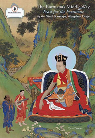 The Karmapa's Middle Way: Feast for the Fortunate The Nitartha Institute Series - Tyler Dewar [KSIĄŻKA]