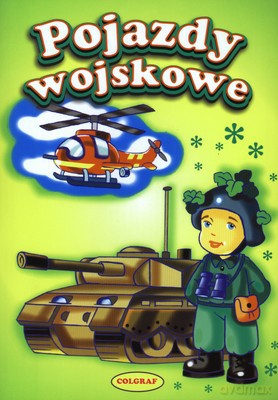 Pojazdy Wojskowe [KSIĄŻKA]