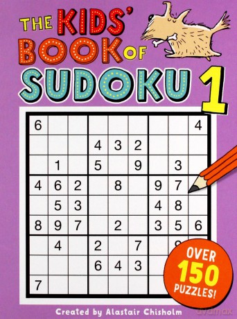 The Kids' Book of Sudoku 1 Buster Puzzle Books, 6 - Alastair Chisholm [KSIĄŻKA]