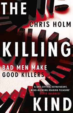 The Killing Kind: Winner of the Anthony Award for Best Novel - Chris Holm [KSIĄŻKA]