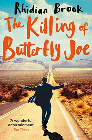 The Killing of Butterfly Joe - Rhidian Brook [KSIĄŻKA]