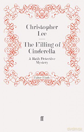 The Killing of Cinderella: A Bath Detective Mystery - Christopher Lee [KSIĄŻKA]