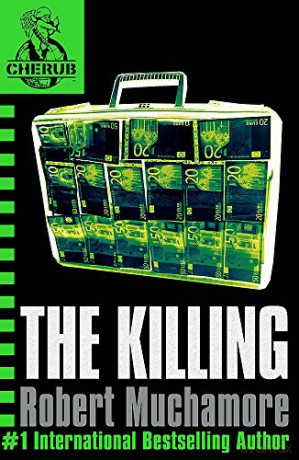 The Killing: Book 4 CHERUB - Robert Muchamore [KSIĄŻKA]