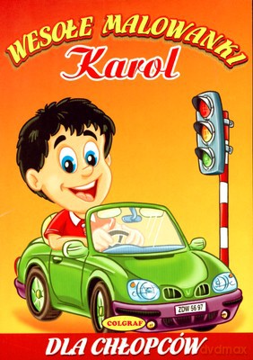 Wesołe Malowanie Karol [KSIĄŻKA]