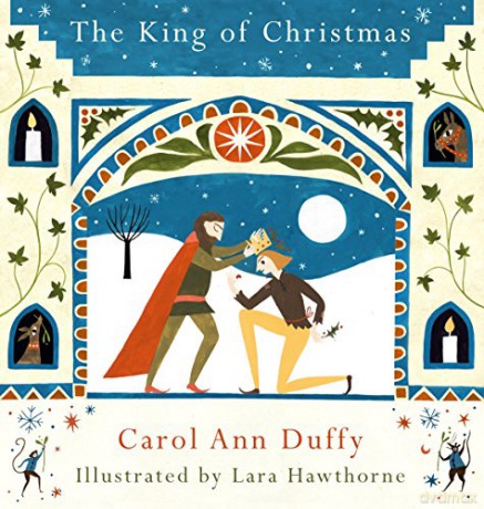 The King of Christmas - Carol Ann Duffy [KSIĄŻKA]