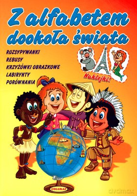 Z Alfabetem Dookoła Świata + Naklejki [KSIĄŻKA]