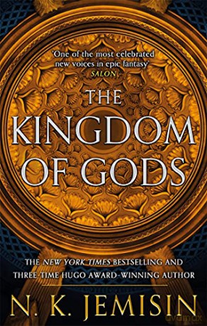 The Kingdom Of Gods: Book 3 of the Inheritance Trilogy - N. K. Jemisin [KSIĄŻKA]