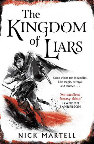 The Kingdom of Liars - Nick Martell [KSIĄŻKA]