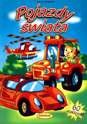 Pojazdy Świata + Naklejki [KSIĄŻKA]